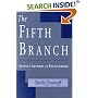 The Fifth Branch: Science Advisers as Policymakers