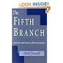 The Fifth Branch: Science Advisers as Policymakers