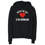 Hoodie Womens Black  HALF OF MY heart is in Suriname  Countries