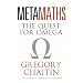 Meta Maths: The Quest for Omega