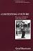Contesting Culture: Discourses of Identity in Multi-ethnic London (Cambridge Studies in Social and Cultural Anthropology)