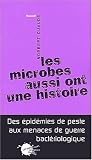 Les microbes aussi ont une histoire