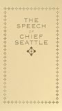Chief Seattle's Speech (1853)