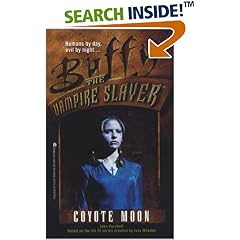 Coyote Moon (Buffy the Vampire Slayer, Book 3)