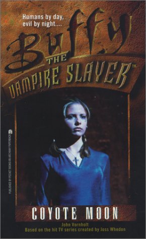 Cover image : Coyote Moon (Buffy the Vampire Slayer (Pocket Paperback Numbered))