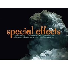 Special Effects in der Gegenwartskunst: Augent�uschung