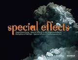 Special Effects in der Gegenwartskunst: Augent�uschung