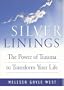 Silver Linings: Finding Hope, Meaning and Renewal During Times of Transition