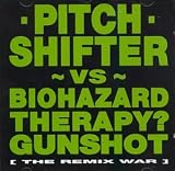 Revue Pitchshifter  / Remix War