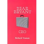 Bear Bryant Ceo book cover