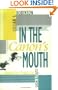 In the Canons Mouth: Dispatches from the Culture Wars