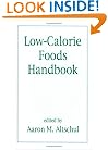 Low-calorie Foods Handbook (Food Science and Technology)