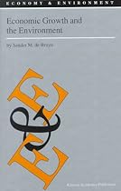 Economic Growth and the Environment: An Empirical Analysis (Economy and Environment)