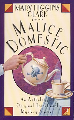 Malice Domestic 2: An Anthology of Original Traditional Mystery Stories