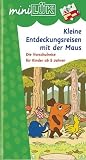 miniL&Uuml;K Mit der Maus: L&Uuml;K mini - Kleine Entdeckungsreisen: Die Vorschulreise mit der Maus - 
