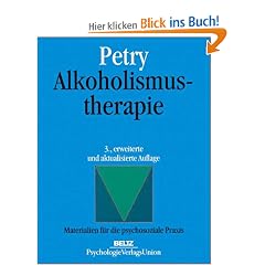 Alkoholismustherapie (Materialien f�r die psychosoziale Praxis)