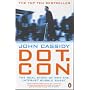 Dot.Con: The Real Story of Why the Internet Bubble Burst