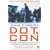 Dot.Con: The Real Story of Why the Internet Bubble Burst
