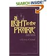 A Light in the Prairie: Temple Emanu-El of Dallas, 1872-1997 (Chisholm Trail Series, No 17) by  Gerry Cristol