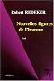 Nouvelles figures de l'homme : Inhumain, d�shumain, n�ghumain