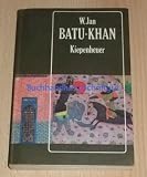 Produkt-Bild: Batu-Khan. Historischer Roman