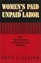 Womens Paid & Unpaid Labor (Women In The Political Economy)