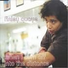 When I Burn Off Into the Distance #1 by Finley Quaye