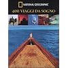 Quattrocento viaggi da sogno
