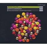 Motets & Madrigauxpar Peter Philips