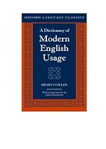 Fowler's Modern English Usage (Oxford Language Classics)