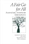Fair Go for All: Australian and American Interactions (Interact Series)