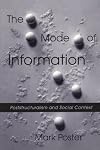 The Mode of Information: Poststructuralism and Social Context