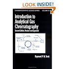 Click here to buy Introduction to Analytical Gas Chromatography (Chromatographic Science) by  Raymond P.W. Scott.