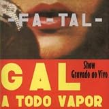 Gal Costa - A Todo Vapor