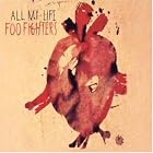 Click here to buy All My Life by Foo Fighters .