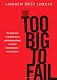 Too Big to Fail