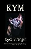 Kym : the true story of a Siamese cat
