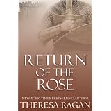 Return of the Rosedi Theresa Ragan