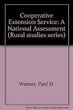 The cooperative extension service - a national assessment