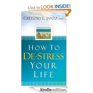 How to De-Stress Your Life