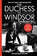 The Duchess of Windsor: The Secret Life