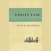 Vanity Fair | [William Makepeace Thackeray]
