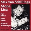 Max Von Schillings Mona Lisa