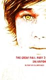 The Great Fall 2: Salvation