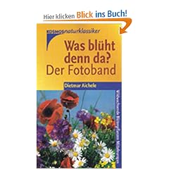 Was bl�ht denn da? Der Fotoband