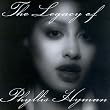 The Legacy of Phyllis Hyman The Legacy of Phyllis Hyman