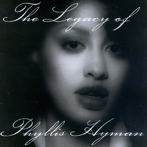 CD-Charts  Music : The Legacy of Phyllis Hyman