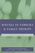 Rituals in Families and Family Therapy, Revised Edition