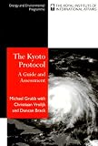 Kyoto Protocol: A Guide & Assessment (Royal Institute of International Affairs)
