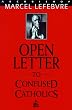 Open Letter to Confused Catholics